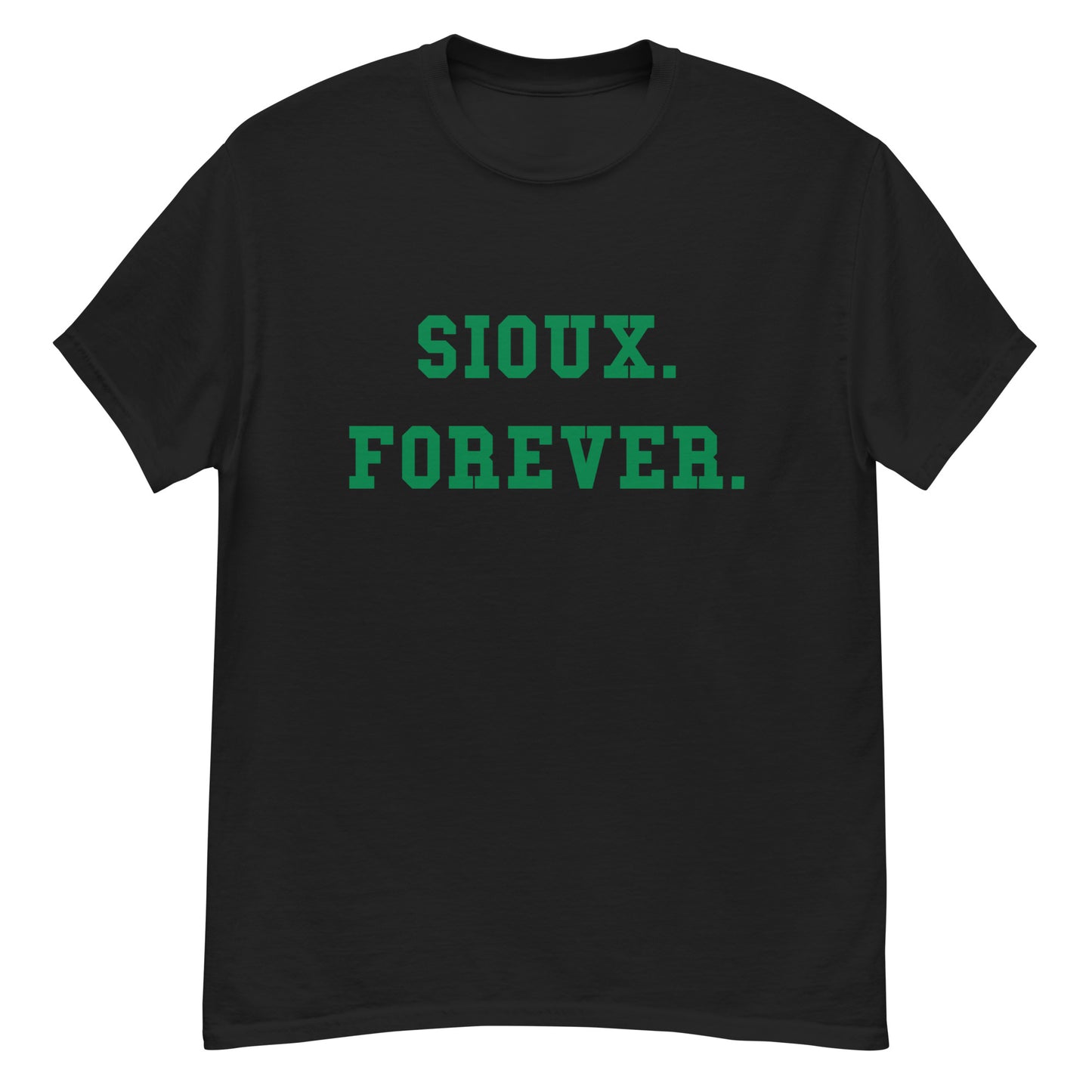 Sioux Forever Black or White T-Shirt